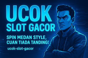 UCOK SLOT GACOR Spin Medan Style Cuan Tiada Tanding